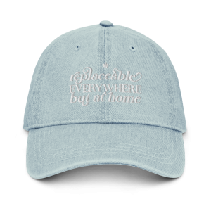 Replaceable Everywhere But at Home Denim Hat
