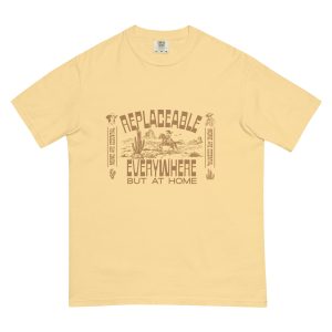 Replaceable Everywhere - Comfort Colors - Butter Yellow